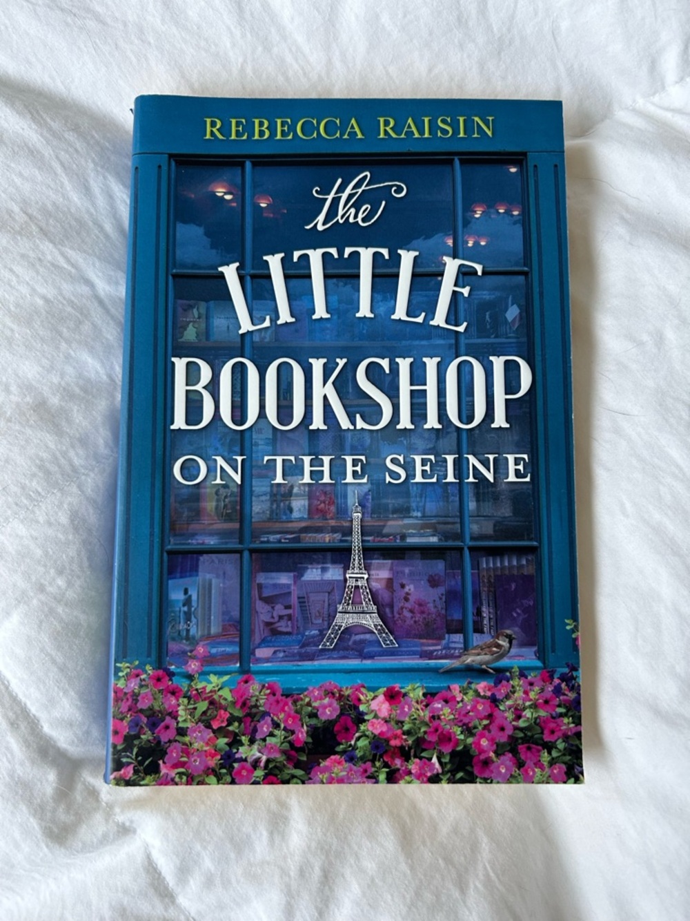 The Little Bookshop on the Seine by Rebecca Raisin -